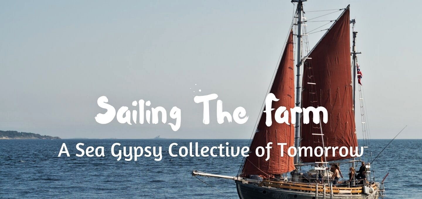 Sailing the farm: una fattoria che solca i mari