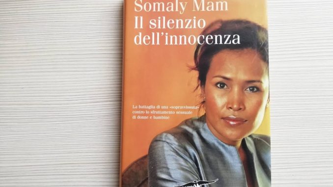 il silenzio dell'innocenza, somaly mam, recensione, letture, slow, leggere con lentezza, turismo sessuale